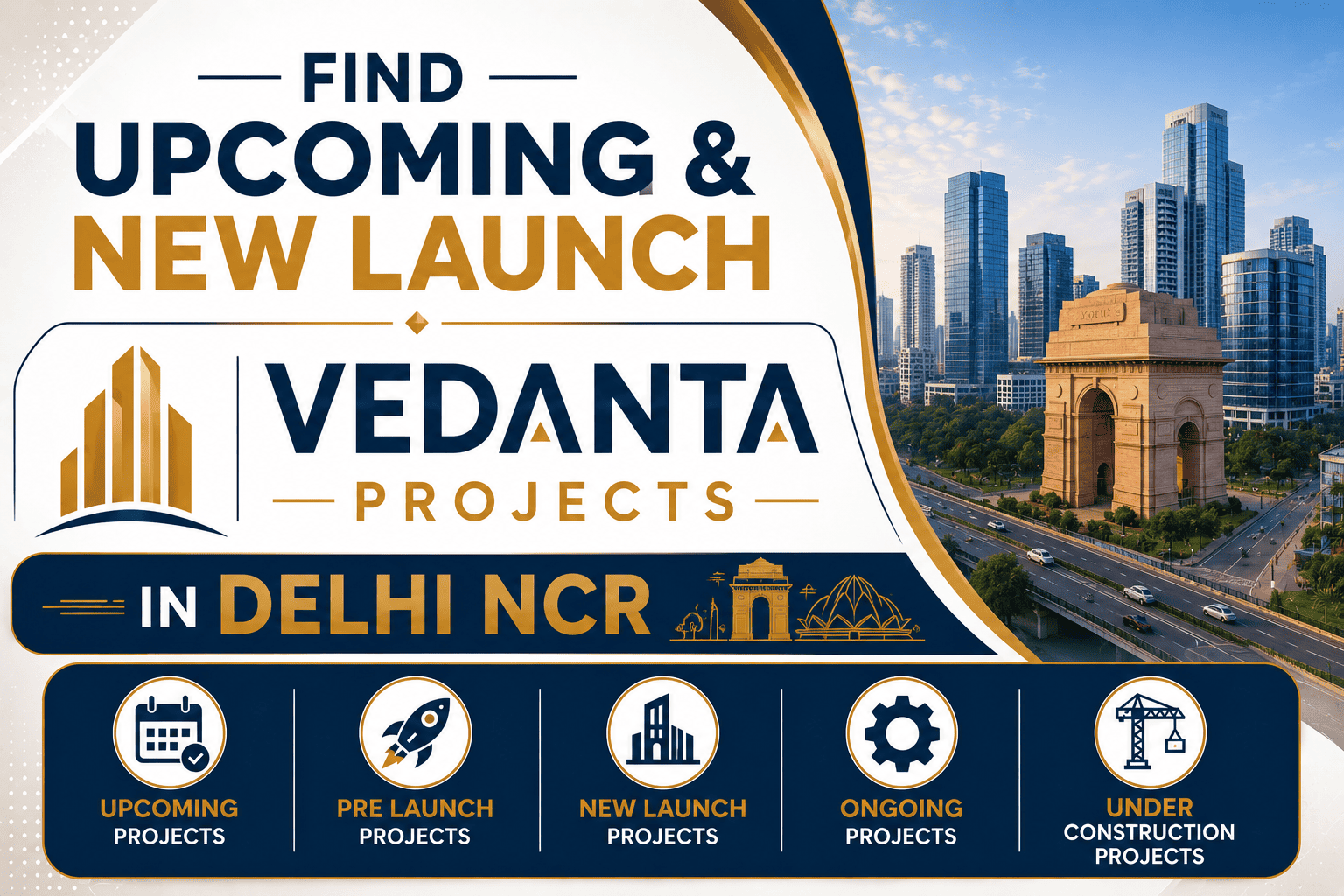 Vedanta Projects Delhi NCR