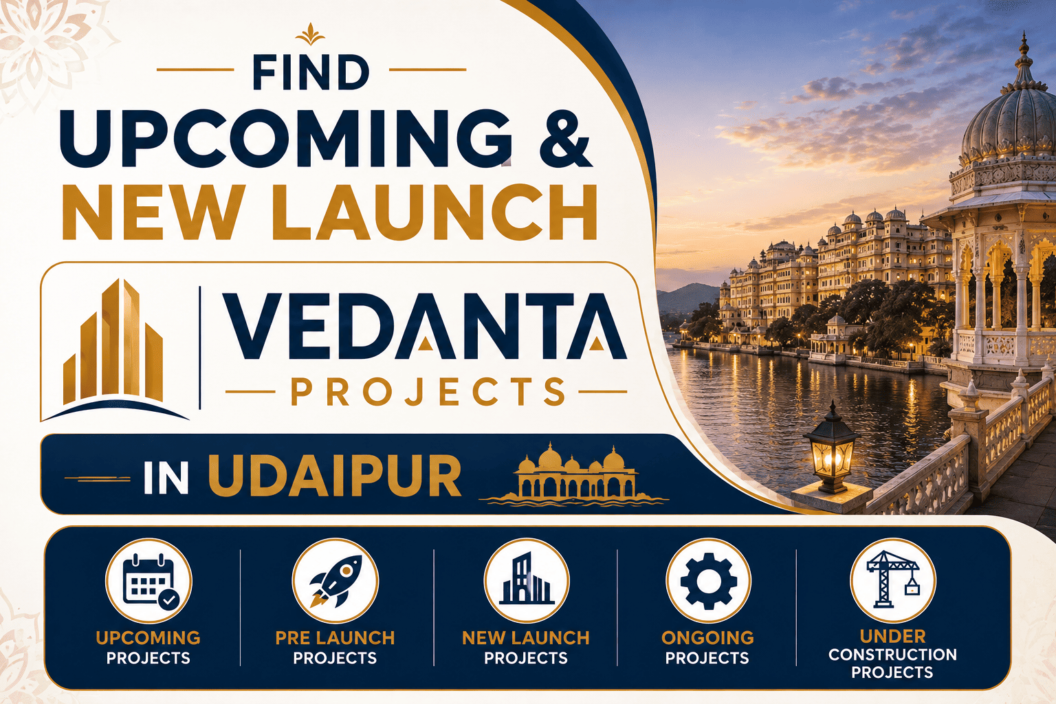 Vedanta Projects Udaipur